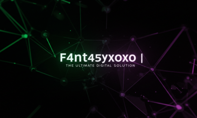 f4nt45yxoxo | The Ultimate Digital Solution