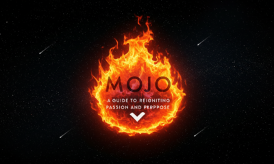 Mojo: A Guide to Reigniting Passion and Purpose