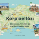 Korpenpelloz: Essential Tips for an Unforgettable Trip